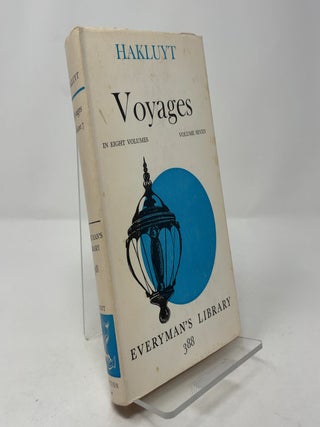 Item #392751 Voyages, Volume 7 (Everyman's Library No. 388). Richard Hakluyt