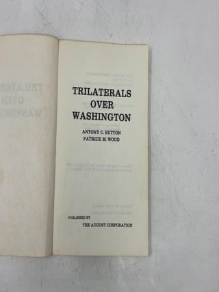 Trilaterals Over Washington