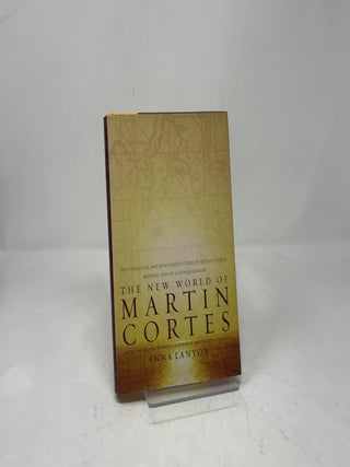 The New World Of Martin Cortes