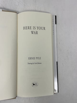 Here Is Your War