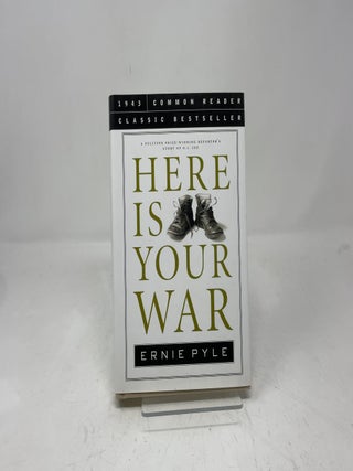 Here Is Your War
