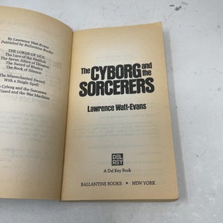 The Cyborg and the Sorcerers