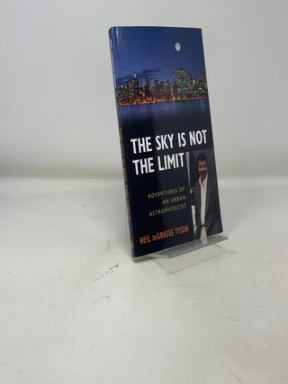 Sky Is Not the Limit: Adventures of an Urban Astrophysicist