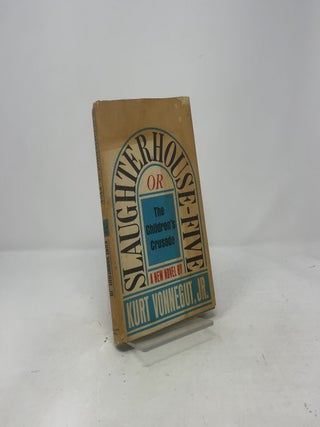Slaughterhouse-Five or the Children's Crusade
