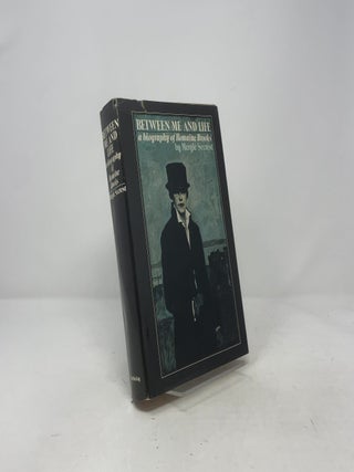 Between Me and Life: A Biography of Romaine Brooks