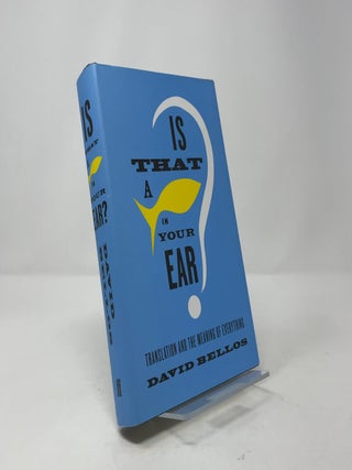 Is That a Fish in Your Ear?: Translation and the Meaning of Everything