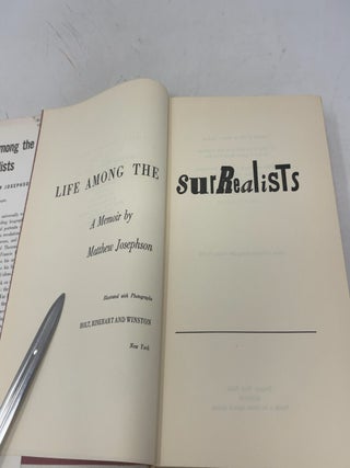 Life Among the Surrealists