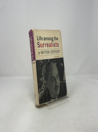 Life Among the Surrealists