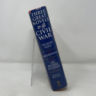 Three Great Novels of the Civil War: The Killer Angels / Andersonville / The Red Badge of Courage