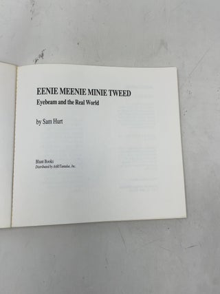 Eenie Meenie Minie Tweed: Eyebeam and the Real World
