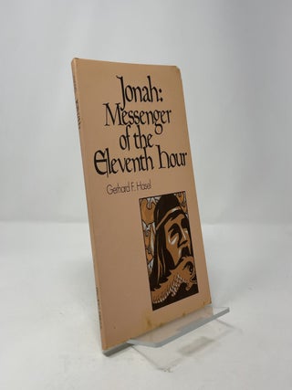 Jonah: Messenger of the Eleventh Hour