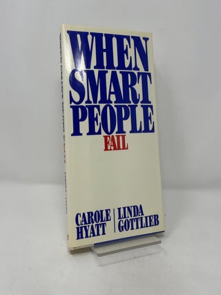 When Smart People Fail
