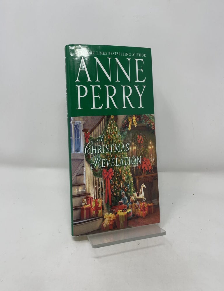 Item #393389 A Christmas Revelation: A Novel. Anne Perry.