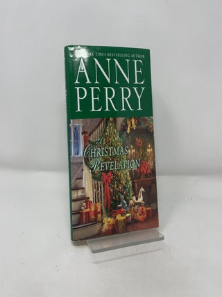 Item #393389 A Christmas Revelation: A Novel. Anne Perry