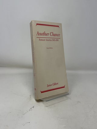 Another chance: Postwar America, 1945-1985