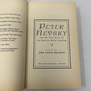 Peter Nevsky and the True Story of the Russian Moon Landing: A Novel