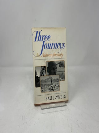 Item #393567 Three Journeys: An Automythology. Paul Zweig