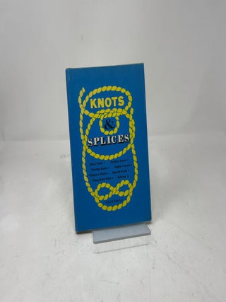 Knots and Splices