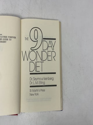 The 9 Day Wonder Diet: Lose Up to 15 Pounds from One Weekend to the Next