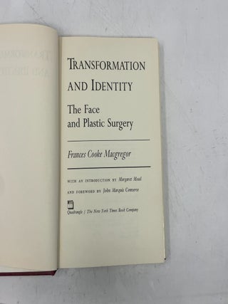 Transformation and Identity: The Face and Plastic Surgery