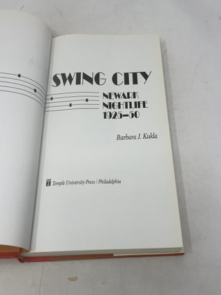Swing City: Newark Nightlife, 1925-50