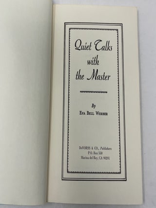Quiet Talks With the Master