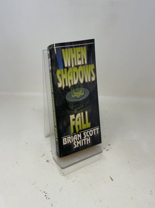 When Shadows Fall