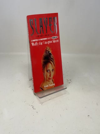 Item #393824 Slayer: The Next Generation. Keith Topping