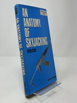 An Anatomy of Skyjacking