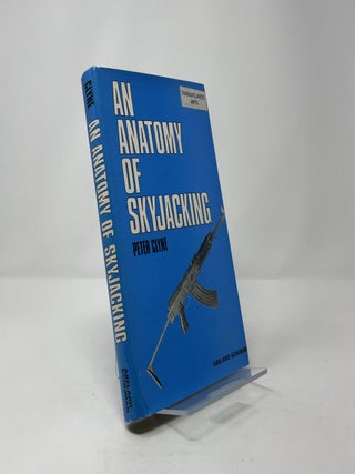 An Anatomy of Skyjacking