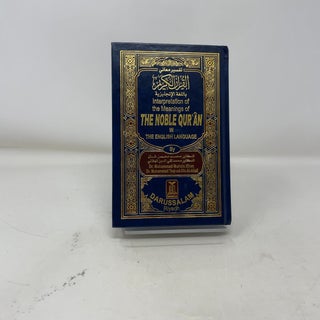 The Noble Quran: Interpretation of the Meanings of the Noble Qur'an in the English Language