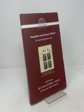 Saar Territory and Saarland 1920-59: The Axel Kruse Collection