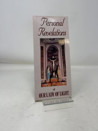 Personal Revelations of Our Lady of Light