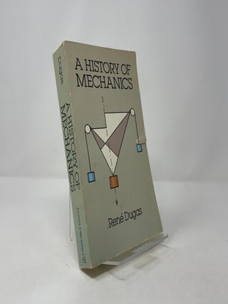 A History of Mechanics (Dover Classics of Science and Mathematics)