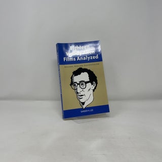 Eighteen Woody Allen Films Analyzed: Anguish, God and Existentialism