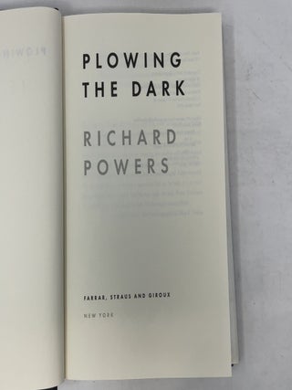 Plowing the Dark: A Novel