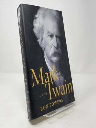 Mark Twain: A Life