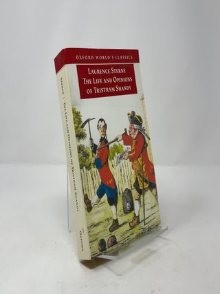 The Life and Opinions of Tristram Shandy, Gentleman (Oxford World's Classics)