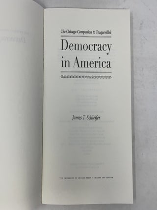 The Chicago Companion to Tocqueville's Democracy in America
