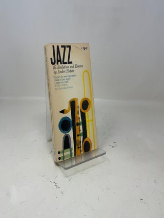 Jazz, Its Evolution and Essence