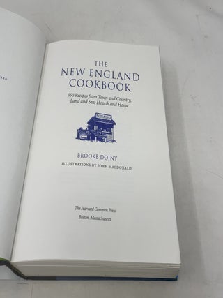 New England Cookbook: 350 Recipes from Town and Country, Land and Sea, Hearth and Home (America Cooks)