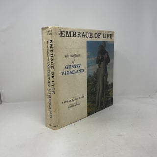 Embrace of Life: the Sculpture of Gustav Vigeland