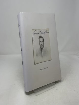 The Way It Wasn't: From the Files of James Laughlin