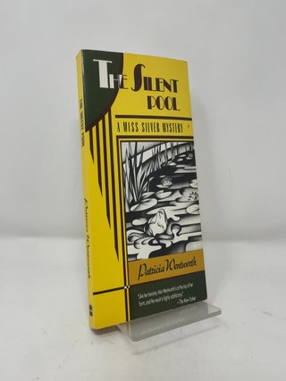 Item #394263 The Silent Pool: A Miss Silver Mystery. Patricia Wentworth