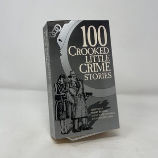 100 Crooked Little Crime Stories