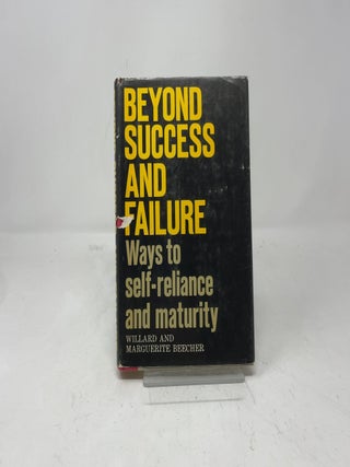 Beyond Success and Failure
