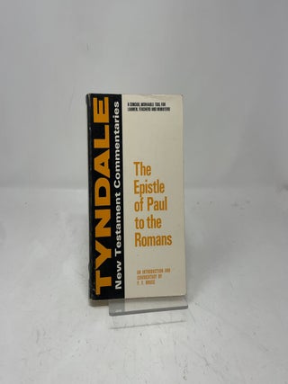 The Epistle of Paul to the Romans: An Introduction and Commentary