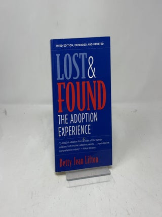 Lost and Found: The Adoption Experience