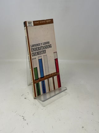 Item #394486 Understanding Chemistry. Lawrence P. Lessing