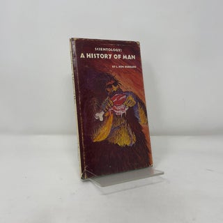Item #394557 Scientology: A History of Man. L. Ron Hubbard